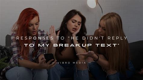 is it ok not to respond to a breakup text