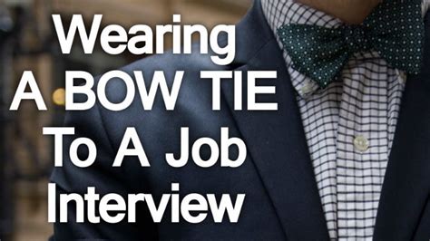 is it ok to wear a bow tie to an interview