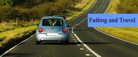 is it permissible to fast while travelling