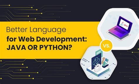 is java or python better for web development