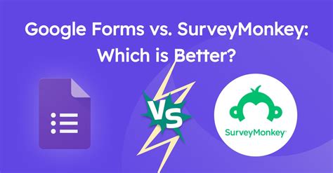 is surveymonkey or google forms better