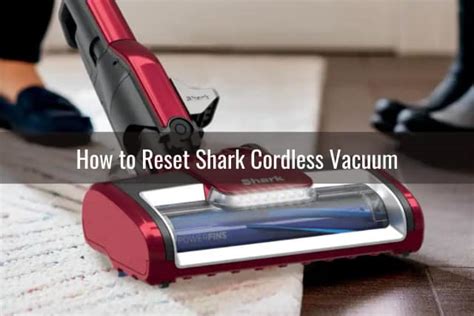 is there a reset button on a shark cordless vacuum