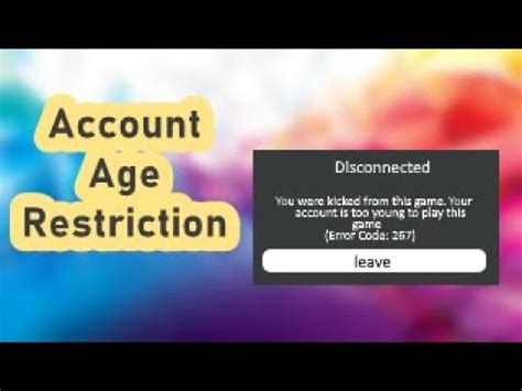 is there an age restriction for roblox