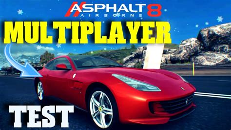 is there multiplayer in asphalt 8