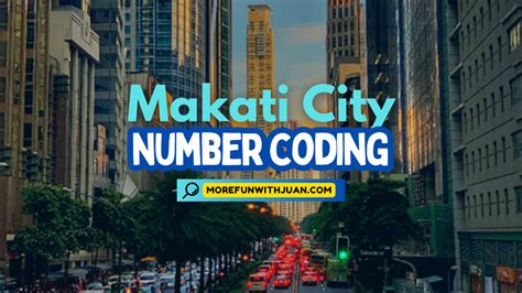 is there number coding in makati