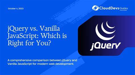 jQuery vs Vanilla JavaScript