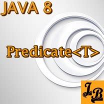 java util predicate example