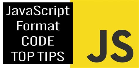 javascript code formatting standards