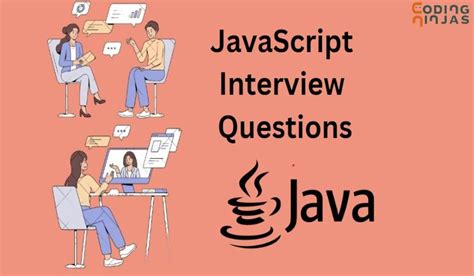 javascript interview questions coding ninjas