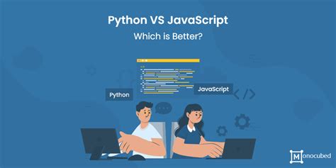javascript or python which is better