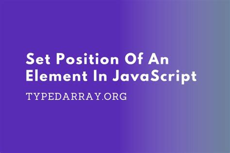 javascript set position of element relative to another