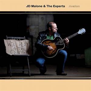 J.D Malone and The Experts