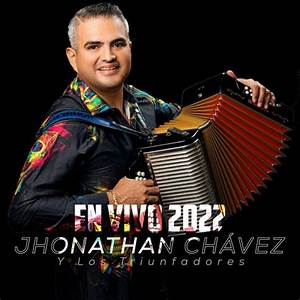 Jhonathan Chavez Y Los Triunfadores