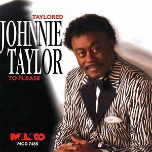 Johnnie Taylor