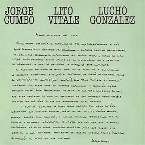 Jorge Cumbo, Lucho González & Lito Vitale