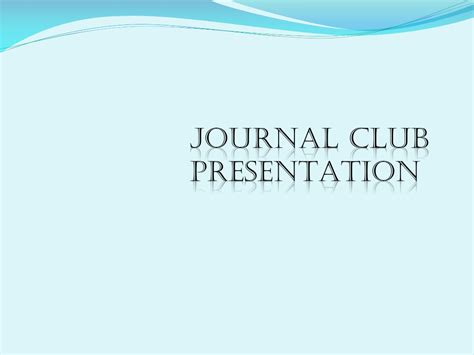 journal club presentation example ppt