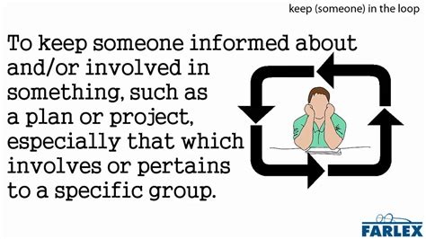 keep it in the loop meaning