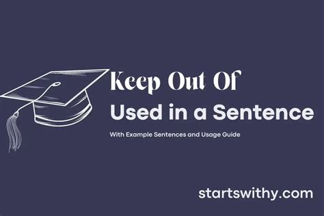 keep out own sentence in english