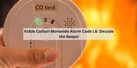 kidde carbon monoxide l6 code