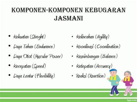 komponen kebugaran jasmani