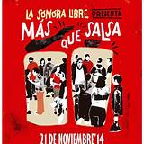 Biografia La Sonora Libre