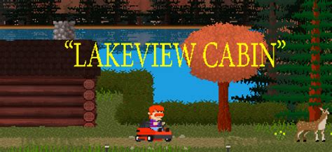 Lakeview Cabin Walkthrough
