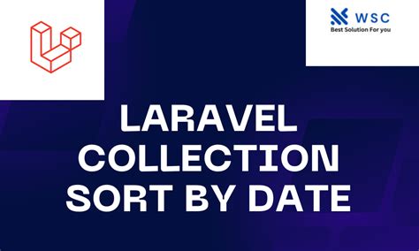 laravel collection order by date