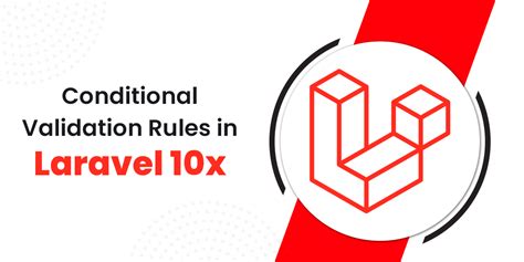 laravel conditional validation rules