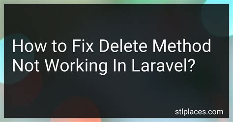 laravel delete method not working