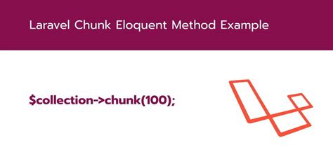 laravel eloquent chunk example