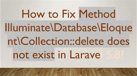 laravel method delete does not exist