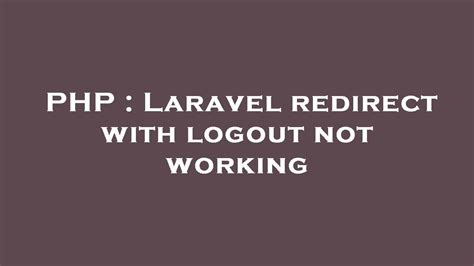 laravel redirect with input not working