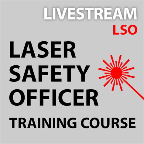 Laser Safety Officer Training Class