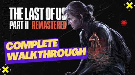 Last Of Us 100 Walkthrough