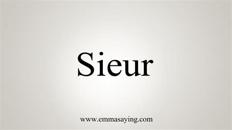 le sieur meaning