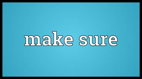 let me make sure meaning in urdu