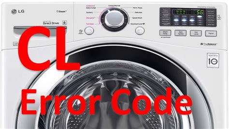 lg front load washing machine error code cl