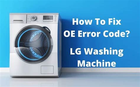 lg washer oe error code fix