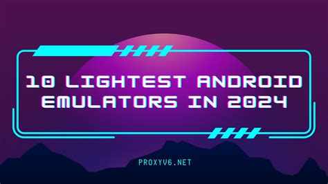 lightest android emulator 2024