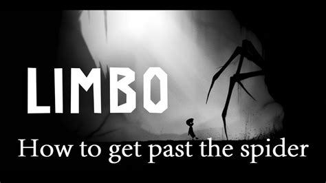 Limbo Walkthrough Spider