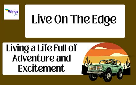 live on the edge meaning in english