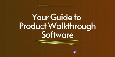 Live Product Walkthrough Software