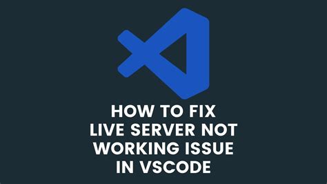 live server not working vscode