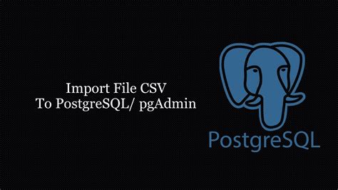 load csv file to postgresql table
