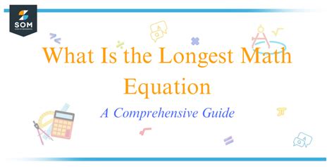 longest equation in maths