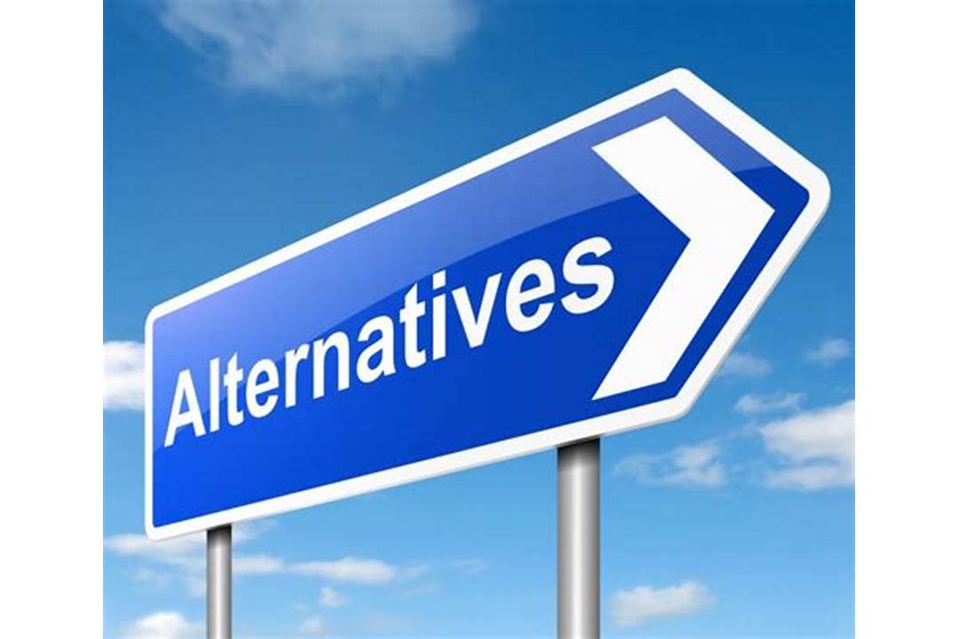 Look for alternatives