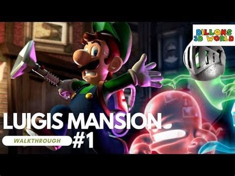 Luigis Mansion Walkthrough