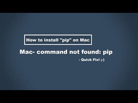 mac os command not found pip