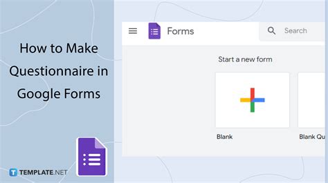 make a questionnaire on google forms