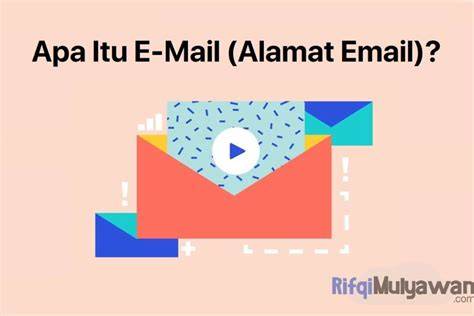 manfaat alamat email
